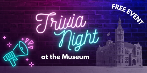 Trivia Night at the Museum